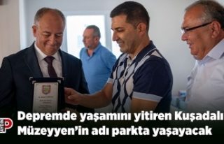 Depremde yaşamını yitiren Kuşadalı Müzeyyen’in...