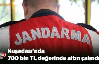 Kuşadası'nda 700 bin TL değerinde altın çalındı