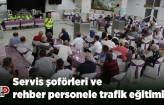 Servis şoförleri ve rehber personele trafik eğitimi