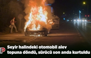 Seyir halindeki otomobil alev topuna döndü, sürücü...