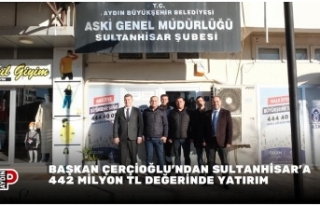 BAŞKAN ÇERÇİOĞLU’NDAN SULTANHİSAR’A 442...