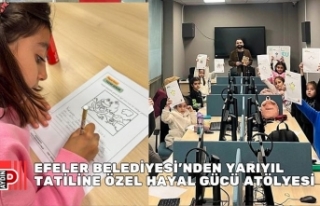 EFELER BELEDİYESİ’NDEN YARIYIL TATİLİNE ÖZEL...