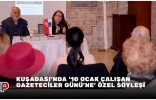 KUŞADASI’NDA ‘10 OCAK ÇALIŞAN GAZETECİLER...