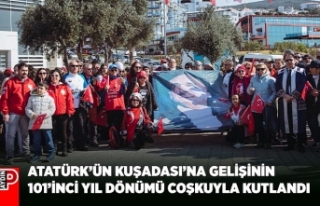 ATATÜRK’ÜN KUŞADASI’NA GELİŞİNİN 101’İNCİ...