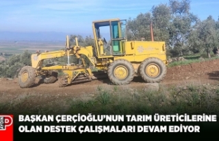 BAŞKAN ÇERÇİOĞLU’NUN TARIM ÜRETİCİLERİNE...