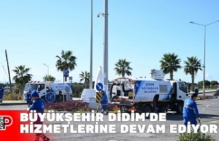 BÜYÜKŞEHİR DİDİM’DE HİZMETLERİNE DEVAM EDİYOR