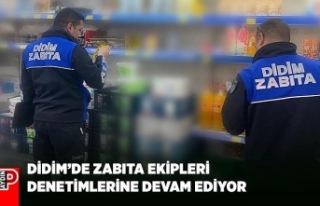 DİDİM’DE ZABITA EKİPLERİ DENETİMLERİNE DEVAM...