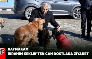 KAYMAKAM İBRAHİM KEKLİK’TEN CAN DOSTLARA ZİYARET