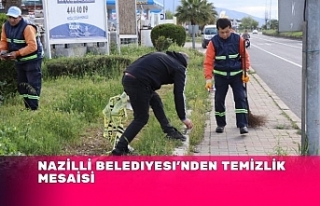 NAZİLLİ BELEDIYESI’NDEN TEMİZLİK MESAİSİ