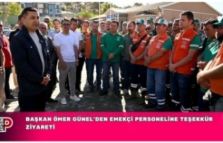 BAŞKAN ÖMER GÜNEL’DEN EMEKÇİ PERSONELİNE TEŞEKKÜR...