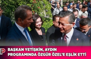BAŞKAN YETİŞKİN AYDIN PROGRAMINDA ÖZGÜR ÖZEL’E...