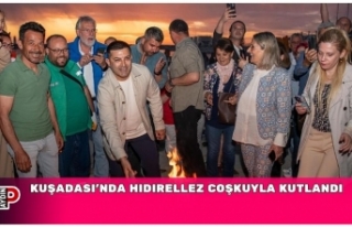 KUŞADASI'NDA HIDIRELLEZ COŞKUYLA KUTLANDI
