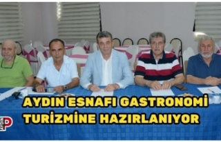 Aydın esnafı gastronomi turizmine hazırlanıyor