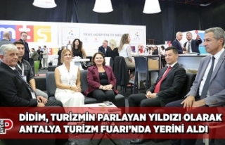 DİDİM, TURİZMİN PARLAYAN YILDIZI OLARAK ANTALYA...