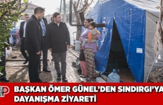 BAŞKAN ÖMER GÜNEL’DEN SINDIRGI’YA DAYANIŞMA...