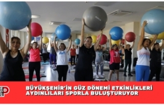 BÜYÜKŞEHİR’İN GÜZ DÖNEMİ ETKİNLİKLERİ...