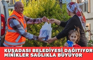 KUŞADASI BELEDİYESİ DAĞITIYOR, MİNİKLER SAĞLIKLA...