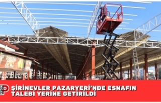 ŞİRİNEVLER PAZARYERİ’NDE ESNAFIN TALEBİ YERİNE...