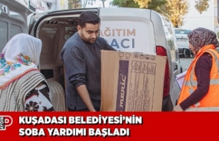 KUŞADASI BELEDİYESİ’NİN SOBA YARDIMI BAŞLADI