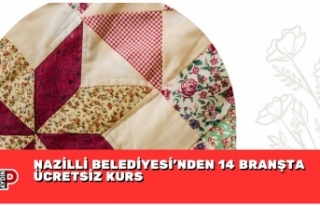 NAZİLLİ BELEDİYESİ’NDEN 14 BRANŞTA ÜCRETSİZ...