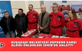 KUŞADASI BELEDİYESİ DEPREME KARŞI ALDIĞI ÖNLEMLERİ...