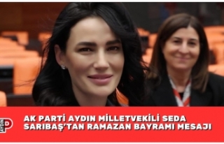 AK PARTİ AYDIN MİLLETVEKİLİ SEDA SARIBAŞ’TAN...