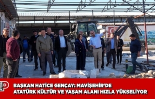 BAŞKAN HATİCE GENÇAY: MAVİŞEHİR'DE ATATÜRK...