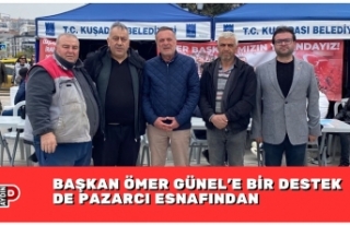 BAŞKAN ÖMER GÜNEL’E BİR DESTEK DE PAZARCI ESNAFINDAN