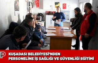 KUŞADASI BELEDİYESİ’NDEN PERSONELİNE İŞ SAĞLIĞI...