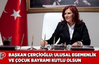 BAŞKAN ÇERÇİOĞLU: ULUSAL EGEMENLİK VE ÇOCUK...
