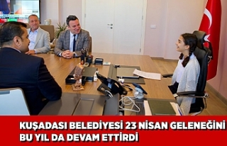 KUŞADASI BELEDİYESİ 23 NİSAN GELENEĞİNİ BU...