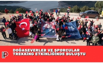 DOĞASEVERLER VE SPORCULAR TREKKİNG ETKİNLİĞİNDE BULUŞTU