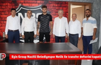 Eşin Group Nazilli Belediyespor Nelik ile transfer defterini kapattı