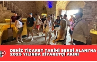 DENİZ TİCARET TARİHİ SERGİ ALANI’NA 2025 YILINDA ZİYARETÇİ AKINI