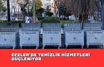 EFELER’DE TEMİZLİK HİZMETLERİ GÜÇLENİYOR