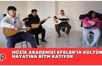 MÜZİK AKADEMİSİ EFELER’İN KÜLTÜR HAYATINA RİTM KATIYOR