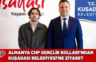 ALMANYA CHP GENÇLİK KOLLARI’NDAN KUŞADASI BELEDİYESİ’NE ZİYARET