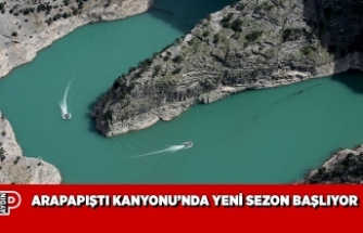 ARAPAPIŞTI KANYONU’NDA YENİ SEZON BAŞLIYOR