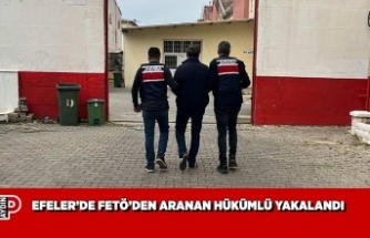 EFELER’DE FETÖ’DEN ARANAN HÜKÜMLÜ YAKALANDI