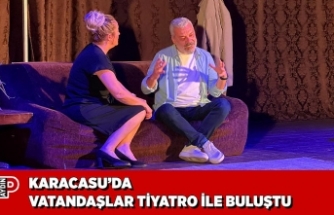 KARACASU’DA VATANDAŞLAR TİYATRO İLE BULUŞTU