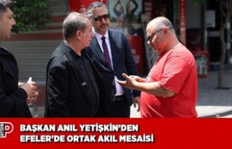 BAŞKAN ANIL YETİŞKİN’DEN EFELER’DE ORTAK AKIL MESAİSİ