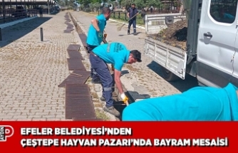 EFELER BELEDİYESİ’NDEN ÇEŞTEPE HAYVAN PAZARI’NDA BAYRAM MESAİSİ