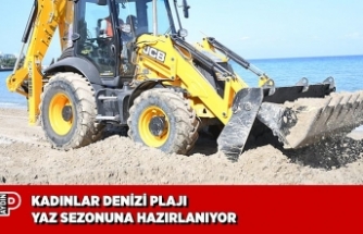 KADINLAR DENİZİ PLAJI YAZ SEZONUNA HAZIRLANIYOR