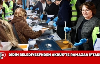 DİDİM BELEDİYESİ’NDEN AKBÜK’TE RAMAZAN İFTARI