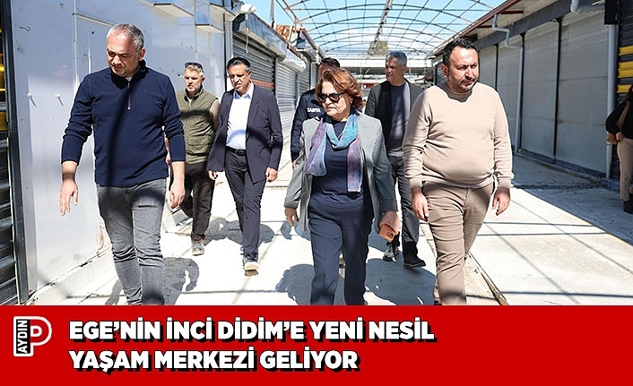 EGE’NİN İNCİ DİDİM’E YENİ NESİL YAŞAM MERKEZİ GELİYOR