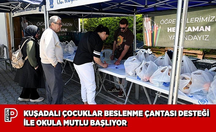 KUŞADALI ÇOCUKLAR BESLENME ÇANTASI DESTEĞİ İLE OKULA MUTLU BAŞLIYOR