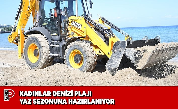 KADINLAR DENİZİ PLAJI YAZ SEZONUNA HAZIRLANIYOR
