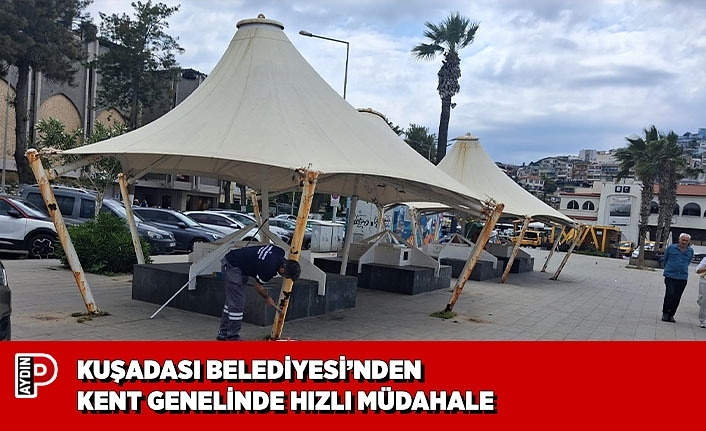 KUŞADASI BELEDİYESİ’NDEN KENT GENELİNDE HIZLI MÜDAHALE