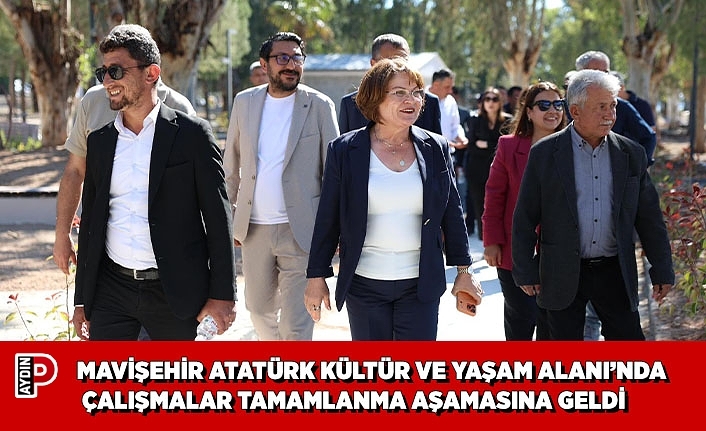 MAVİŞEHİR ATATÜRK KÜLTÜR VE YAŞAM ALANI’NDA ÇALIŞMALAR TAMAMLANMA AŞAMASINA GELDİ