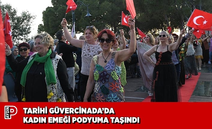 TARİHİ GÜVERCİNADA’DA KADIN EMEĞİ PODYUMA TAŞINDI